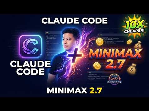 Claude Code + Minimax 2.7: Unlimited AI Coding on a Budget