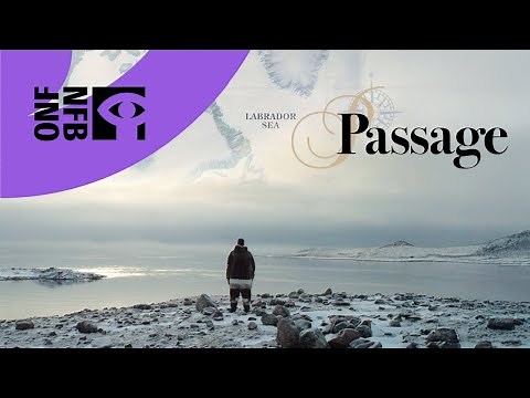 PASSAGE | Full Documentary | National Film Board of Canada