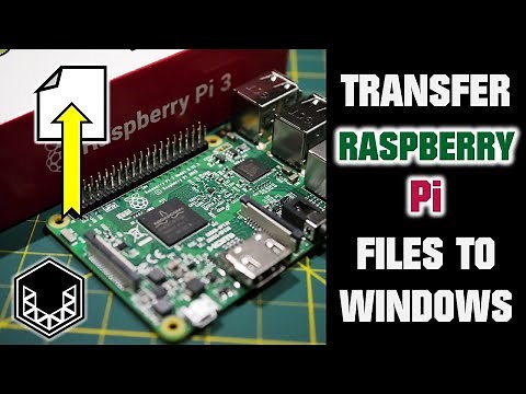 Raspberry Pi: How to Transfer Files to Windows