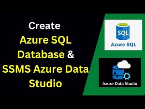 How to setup Azure SQL Database & connect from SSMS Data Studio