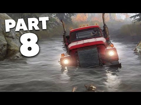 SNOWRUNNER Gameplay Walkthrough Part 8 - PLEASE DON'T SINK