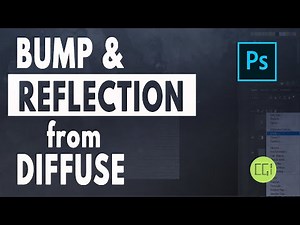 🐌 BUMP & REFLECTION Map From Diffuse - How To Make Photoshop - Easy Tip