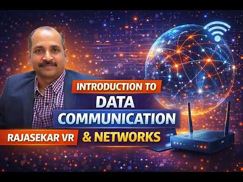 Introduction to Data Communication & Networks - Lecture 1