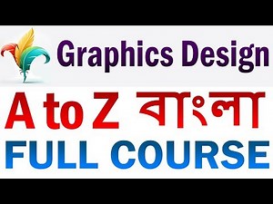 Graphics Design Full Bangla Tutorial | Graphic Design bangla tutorial | Graphic Design Courses