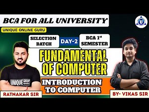 FUNDAMENTAL OF COMPUTER || BCA 1st SEM || INTRODUCTION TO COMPUTER || DAY-02 || BY- VIKAS SIR | #bca