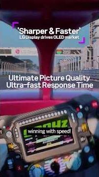 'Sharper & Faster' LG Display's OLED drives the premium market