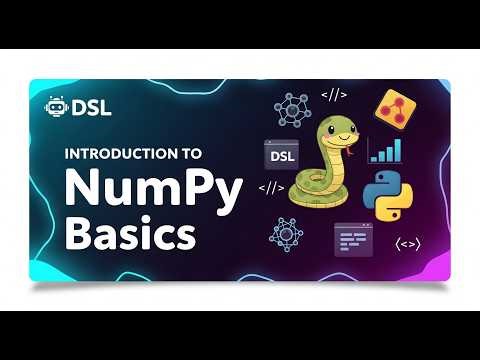 Introduction to NumPy in Python | Data Science Lab (DSL) Beginner Tutorial