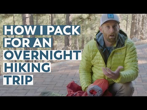How I Pack My Backpack For An Overnight Hiking Trip