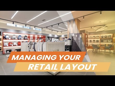 Retail Store Layout - 8 Easy Steps to Optimize Your Business's Space