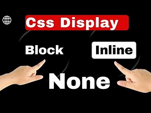 CSS Display Types Explained: Block, Inline, Inline-Block | Beginner-Friendly Tutorial