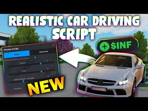 *NEW* Realistic Car Driving Script (PASTEBIN 2025) ( AUTO FARM , CAR BOOST )