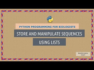 Python for Bioinformatics for Beginners | Tutorial #5 Data types - Lists