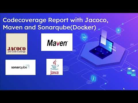 Code coverage Report with Jacoco, Maven and SonarQube(Docker)