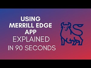 How To Use Merrill Edge App? (2024)