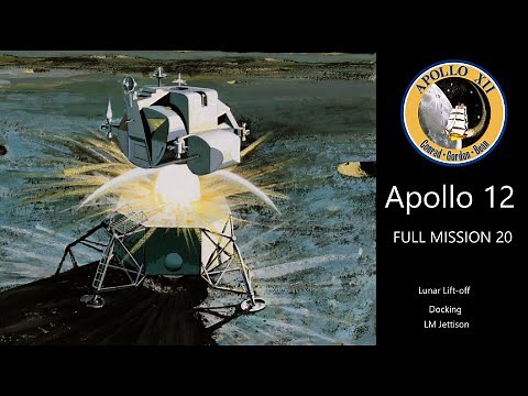 Apollo 12 – Lunar Lift-Off/Rendezvous/Docking/LM Jettison (Full Mission 20)