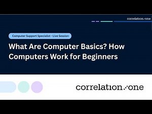What Are Computer Basics? How Computers Work for Beginners