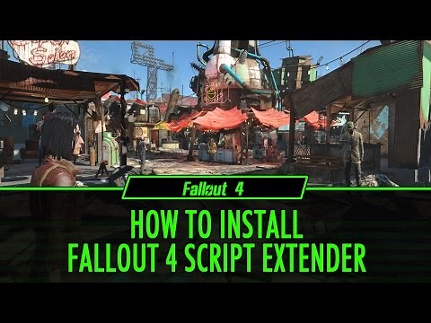 How to Install Fallout 4 Script Extender F4SE