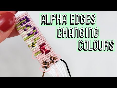 COLOUR CHANGES ON ALPHA EDGES [CC] || Friendship Bracelets