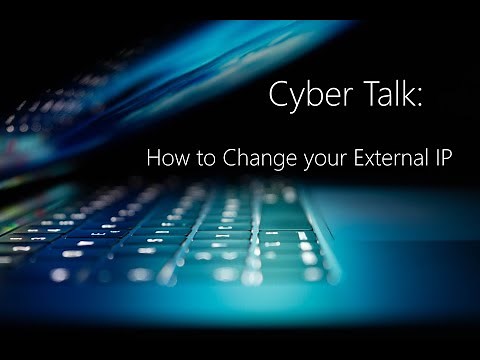 How To Change Your External IP