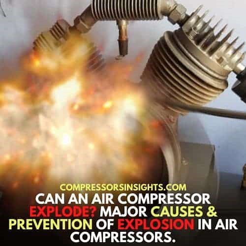 Can an Air Compressor Explode? 6 Causes & Fixes - The Tool Geeks