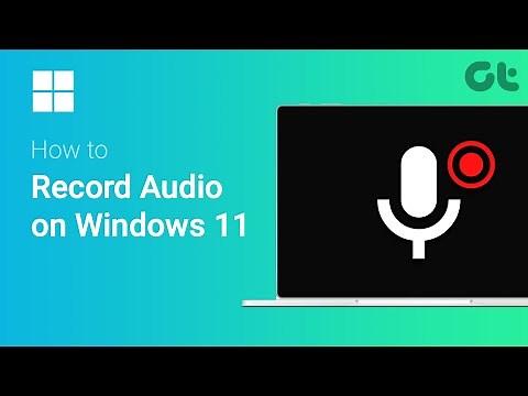 How to Record Audio on Windows 11 | No Third Party App Required |