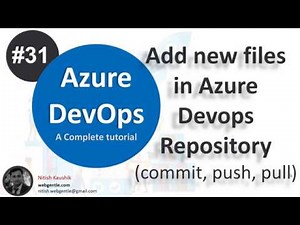 (#31) Git Commit, Push & Pull in Azure DevOps Repo | Azure devops tutorial for beginners