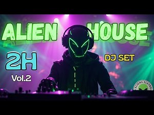 ALIEN HOUSE DJ SET 👽🌌 | Hypnotic Progressive & Underground Grooves (2H) VOL.2
