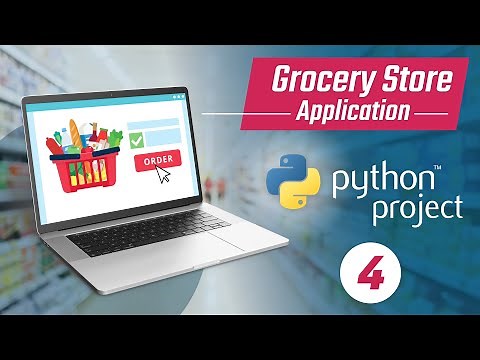 Grocery Store Application - 4. Products Frontend | Python project tutorial