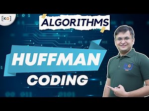 3.2 Huffman Coding | Greedy Method | Design and Analysis of Algorithms