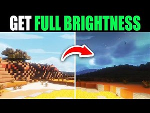 How To Get Full Brightness In Minecraft Using FullBright - Easy Guide