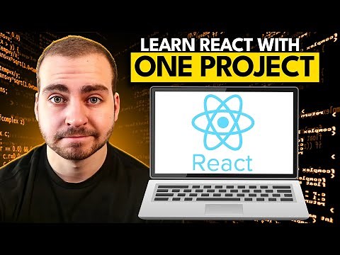 Learn React With This ONE Project