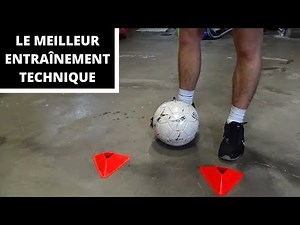 Le Meilleur Entraînement Technique - FOOTBALL