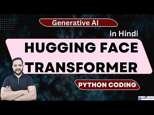 Huggingface Transformer Implementation in Python | LLM | Generative AI