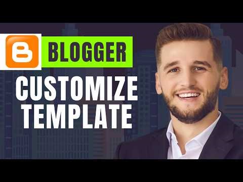 How to customize blogger template