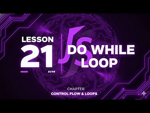 021 🚀 Learn JavaScript Do While Loops in 10 Minutes! | #20