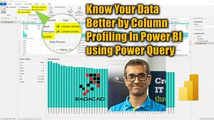 Know Your Data Better by Column Profiling In Power BI using Power Query