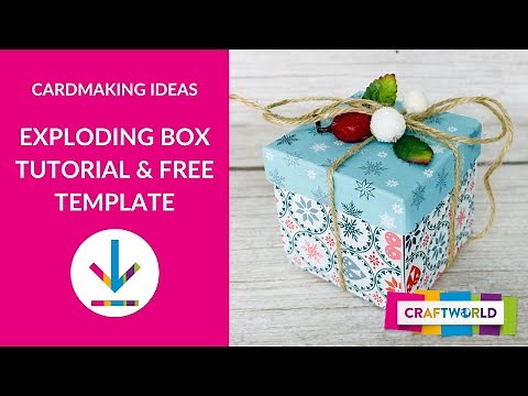 Exploding Box Tutorial and Free Template - DIY Gift idea!