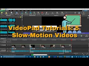 NCH VideoPad Tutorial 5 Slow-Motion