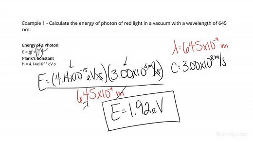 How to Calculate the Energy of a Photon | Physics | Study.com