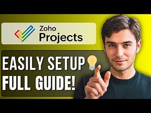 How to Set Up Zoho Projects | Step-by-Step Guide