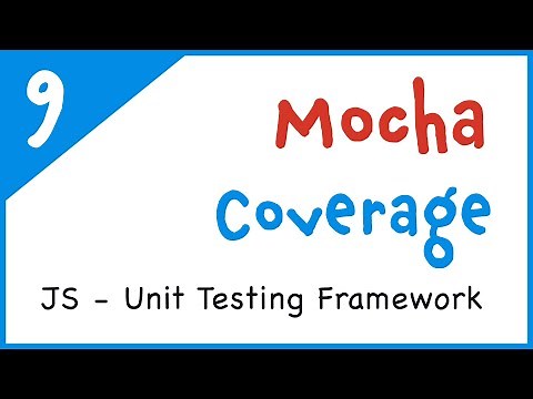 #9 - Coverage report (using istanbul's nyc package) | Mocha - Javascript unit testing framework