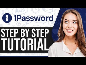 1Password Tutorial 2026: How To Use 1Password (Step-By-Step)