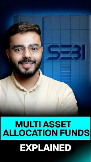 Multi Asset Allocation Fund Explained