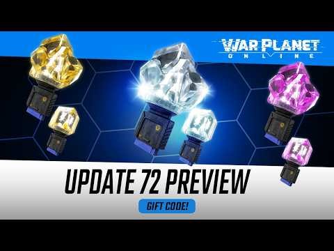 Update 72 Preview |🎁Gift Code