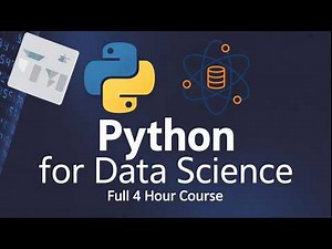 Python for Data Science – Full 4 Hour Course (2025 Bootcamp)