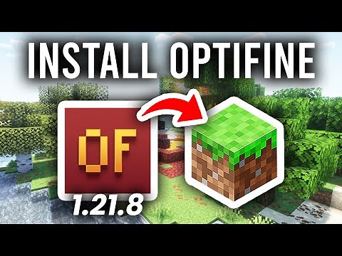 How To Install Optifine In Minecraft 1.21.8 - Step By Step