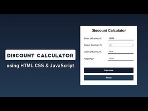 Discount Calculator using HTML CSS & JavaScript