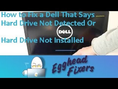 How to Fix a Dell That Says - Hard Drive Not Detected Or Hard Drive Not Installed