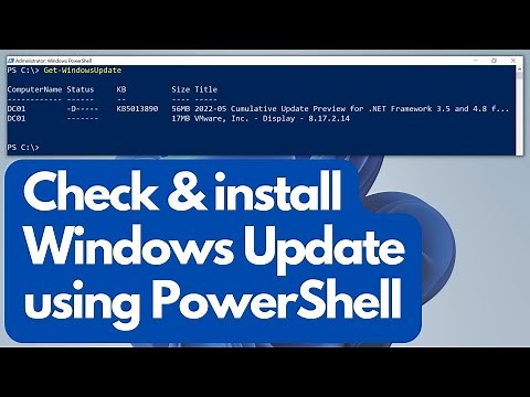 Check & Install Windows Updates using Powershell