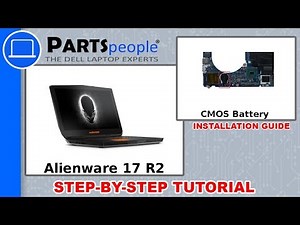 Dell Alienware 17 R2 (P43F001) CMOS Battery How-To Video Tutorial
